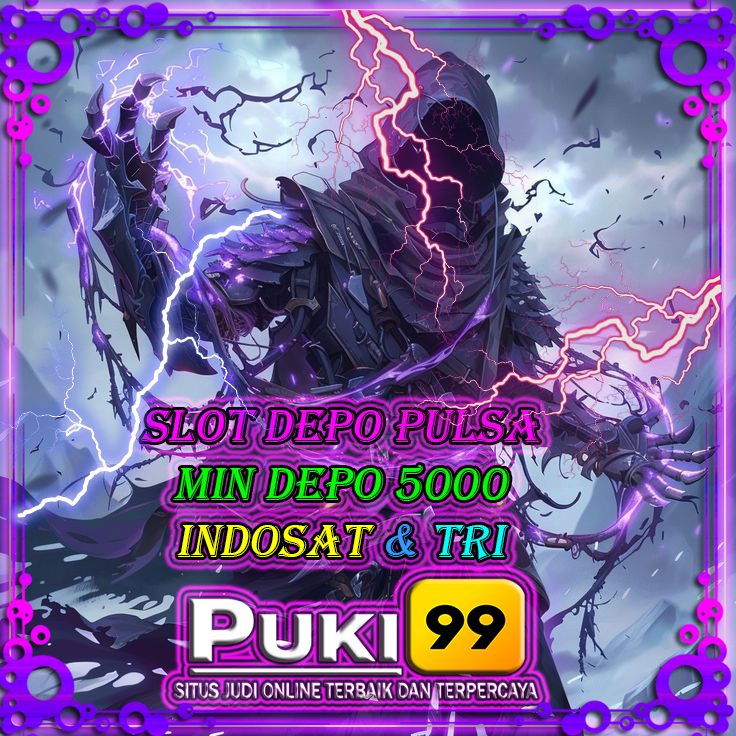 Nikmati Slot Pulsa auto WD di PUKI99: Slot Deposit Pulsa Indosat & Tri Hanya 5000, Sangat Terjangkau!